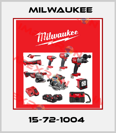 15-72-1004  Milwaukee