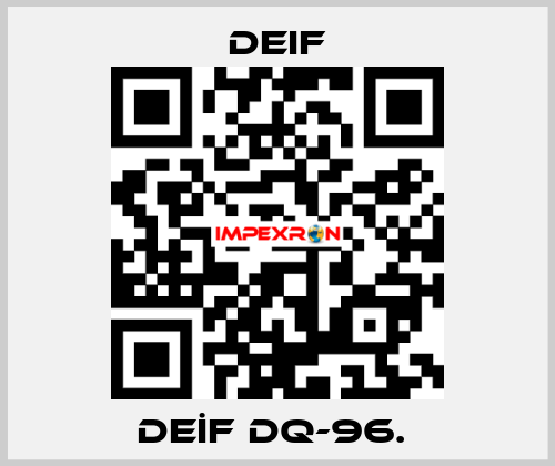 DEİF DQ-96.  Deif