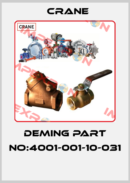 DEMING PART NO:4001-001-10-031  Crane