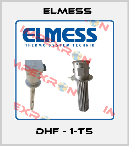 DHF - 1-T5 Elmess
