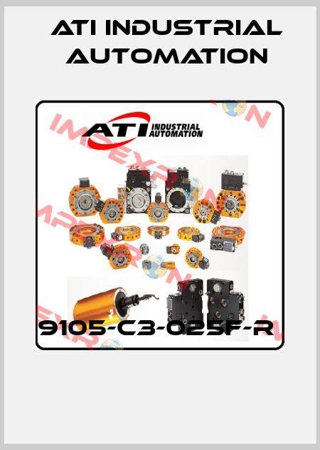 9105-C3-025F-R   ATI Industrial Automation