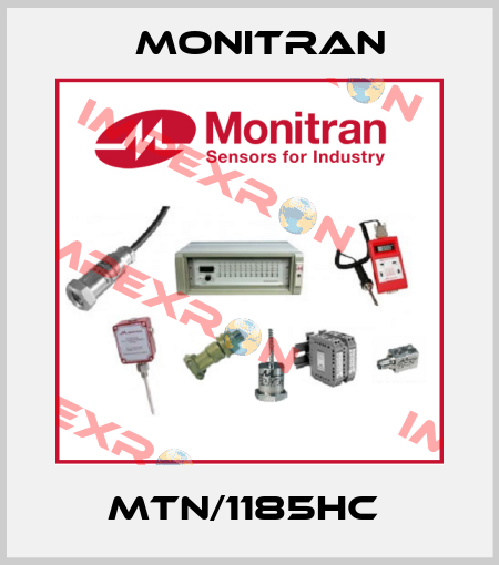 MTN/1185HC  Monitran