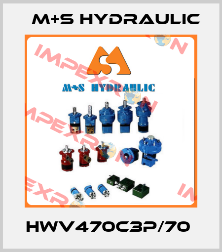 HWV470C3P/70  M+S HYDRAULIC