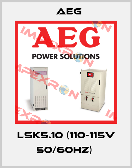 LSK5.10 (110-115V 50/60Hz)  AEG