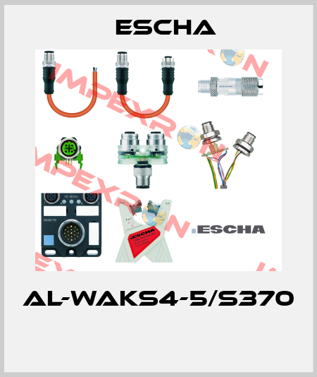 AL-WAKS4-5/S370  Escha