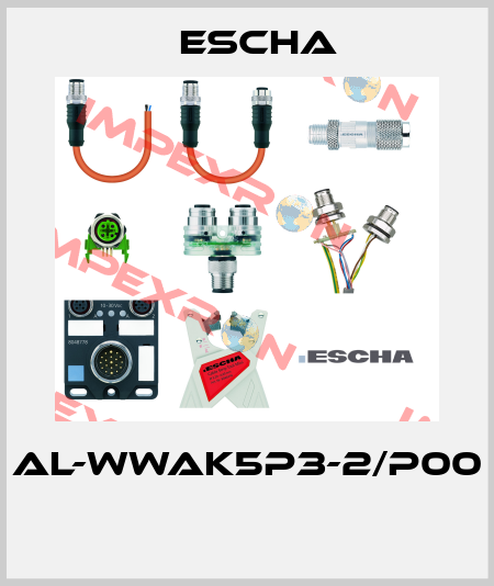 AL-WWAK5P3-2/P00  Escha