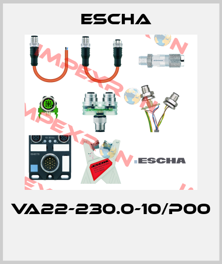 VA22-230.0-10/P00  Escha