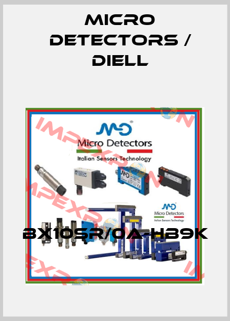 BX10SR/0A-HB9K Micro Detectors / Diell