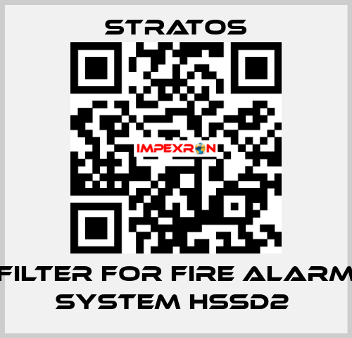 FILTER FOR FIRE ALARM SYSTEM HSSD2  Stratos