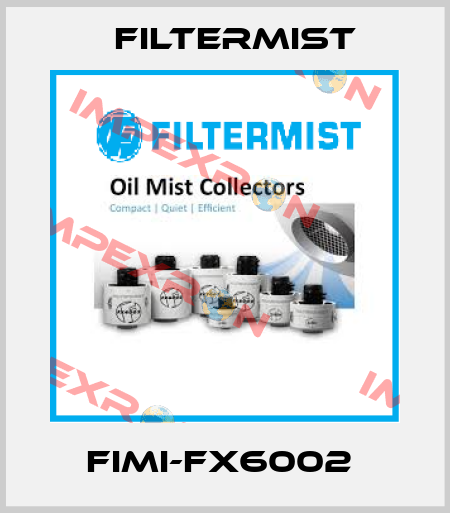 FIMI-FX6002  Filtermist