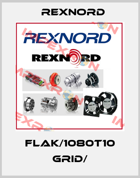 FLAK/1080T10 GRID/ Rexnord