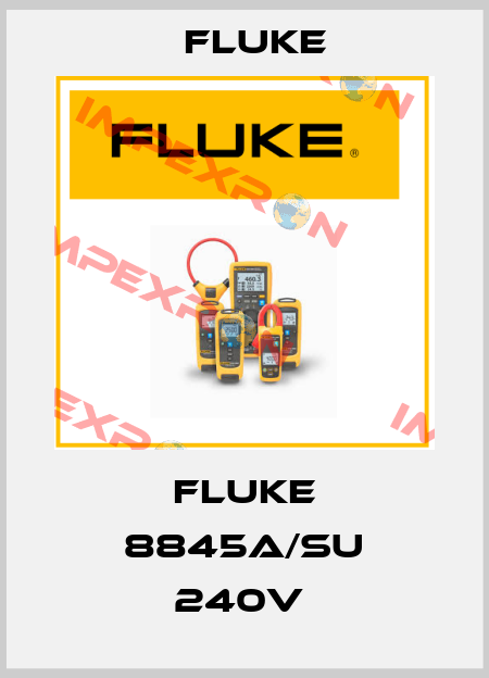 FLUKE 8845A/SU 240V  Fluke