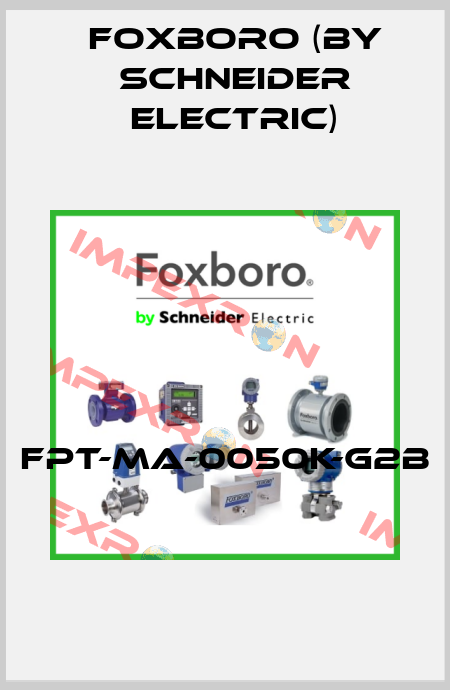 FPT-MA-0050K-G2B  Foxboro (by Schneider Electric)