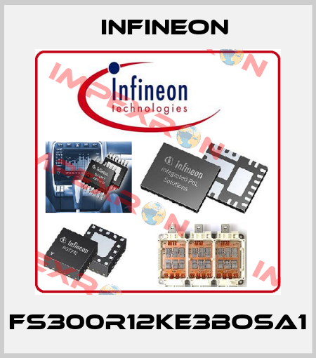 FS300R12KE3BOSA1 Infineon