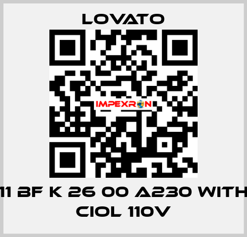 11 BF K 26 00 A230 WITH CIOL 110V Lovato