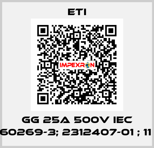 GG 25A 500V IEC 60269-3; 2312407-01 ; 11  Eti