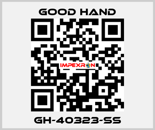 GH-40323-SS Good Hand