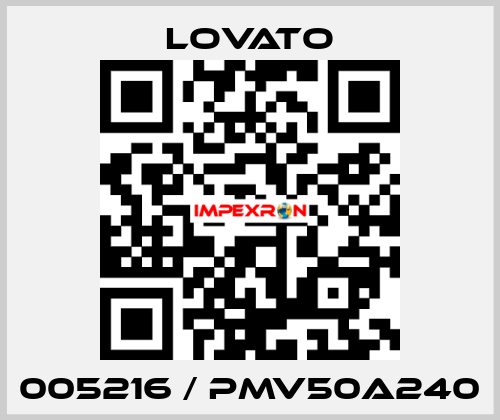 005216 / PMV50A240 Lovato