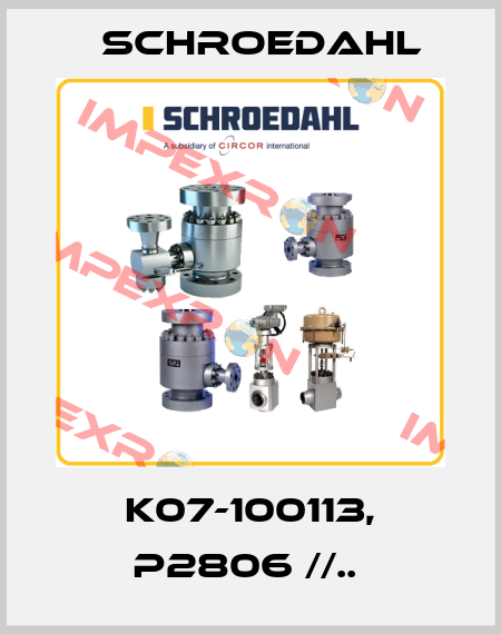 K07-100113, P2806 //..  Schroedahl