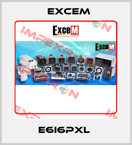 E6I6PXL  Excem