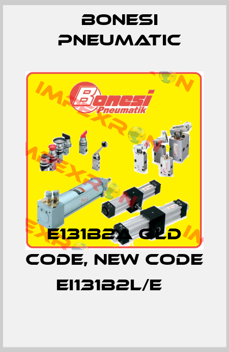 E131B2A old code, new code EI131B2L/E   Bonesi Pneumatic