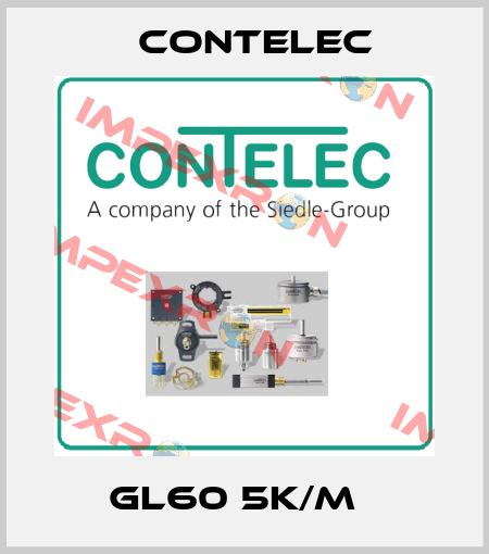 GL60 5K/M   Contelec