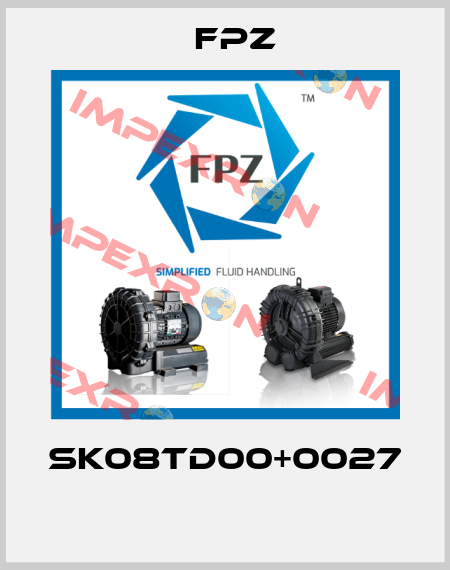 SK08TD00+0027  Fpz