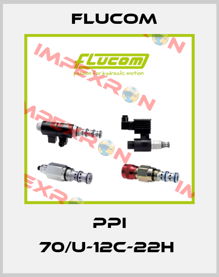 PPI 70/U-12C-22H  Flucom