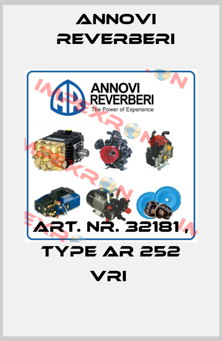 Art. Nr. 32181 , type AR 252 VRI  Annovi Reverberi