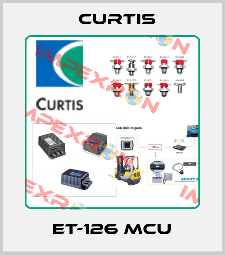 ET-126 MCU Curtis