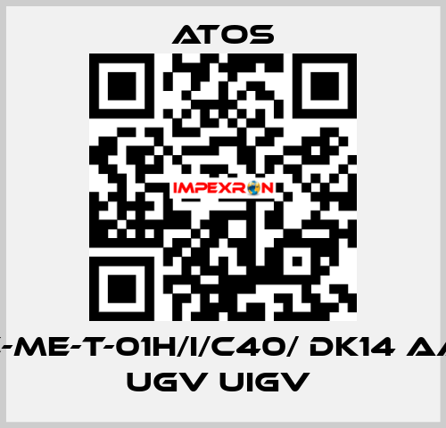  E-ME-T-01H/I/C40/ DK14 AA UGV UIGV  Atos