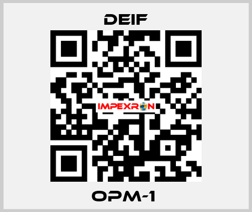 OPM-1  Deif