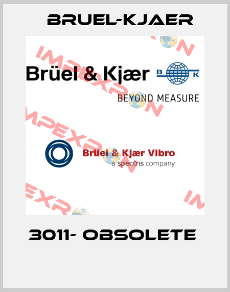 3011- obsolete   Bruel-Kjaer