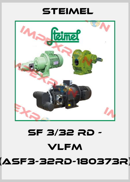 SF 3/32 RD - VLFM (ASF3-32RD-180373R) Steimel