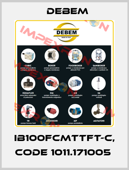 IB100FCMTTFT-C, code 1011.171005  Debem