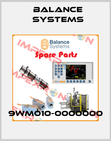9WM010-0000000 Balance Systems