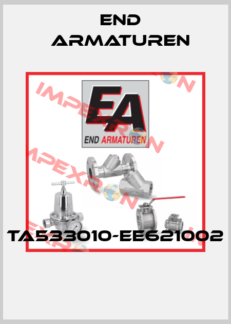 TA533010-EE621002  End Armaturen