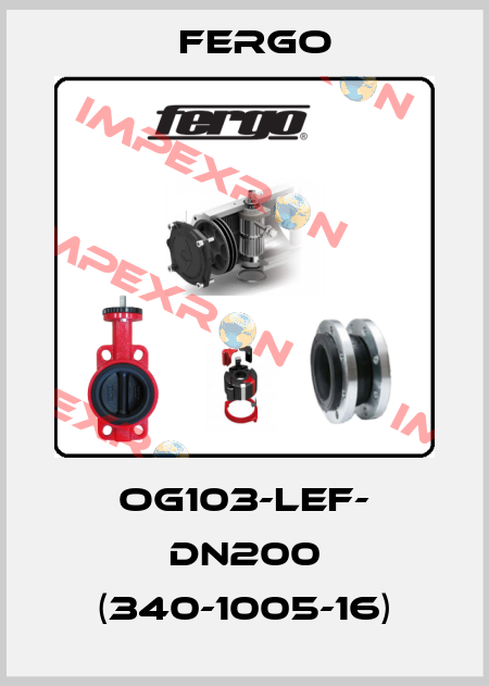 OG103-LEF- DN200 (340-1005-16) Fergo