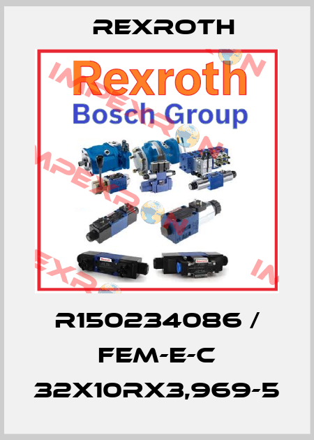 R150234086 / FEM-E-C 32X10RX3,969-5 Rexroth