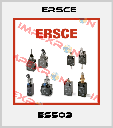 ES503  Ersce