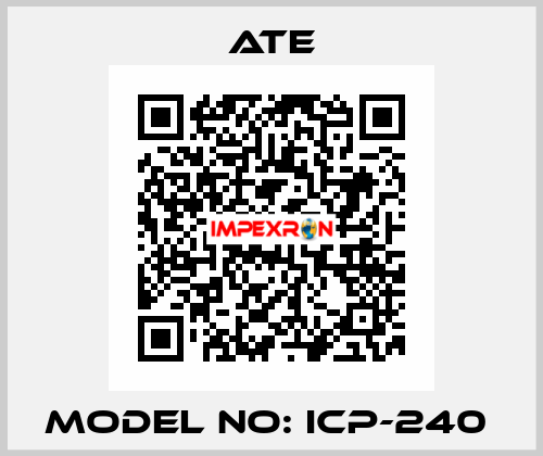 Model NO: ICP-240  Ate