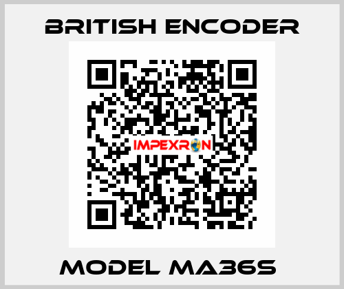 Model MA36S  British Encoder