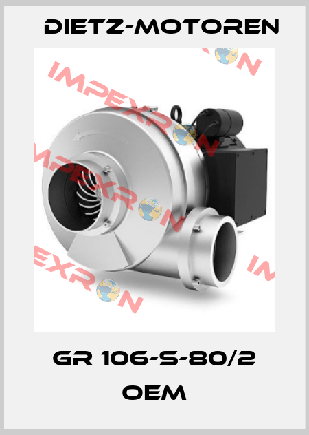 GR 106-S-80/2 oem Dietz-Motoren