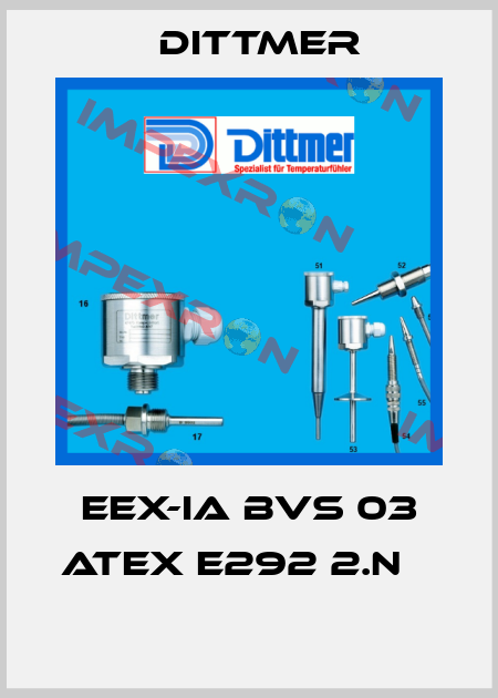 EEx-ia BVS 03 ATEX E292 2.N      Dittmer
