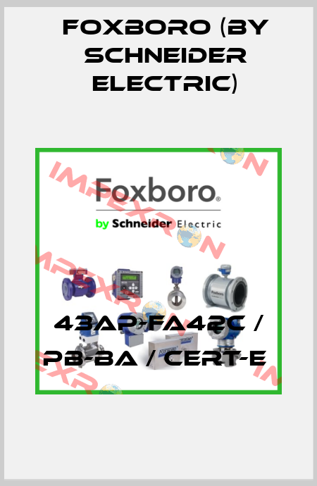 43AP-FA42C / PB-BA / CERT-E  Foxboro (by Schneider Electric)