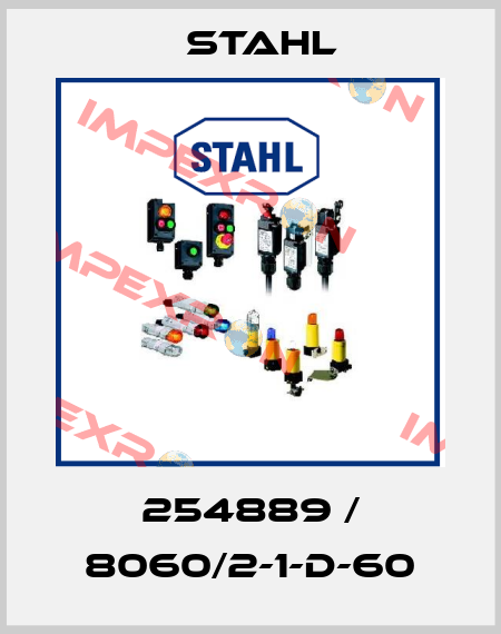 254889 / 8060/2-1-D-60 Stahl