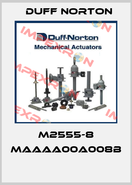 M2555-8 MAAAA00A008B  Duff Norton