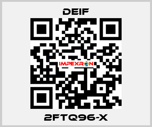 2FTQ96-x Deif