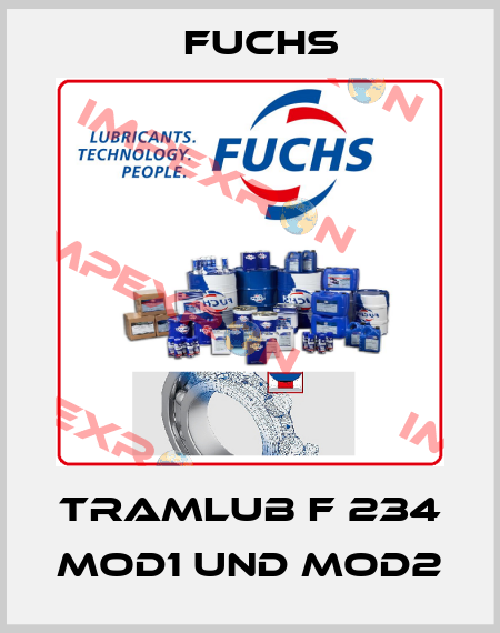 Tramlub F 234 MOD1 und MOD2 Fuchs
