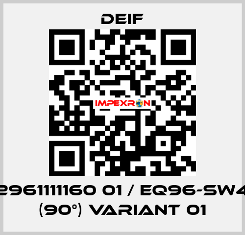 2961111160 01 / EQ96-sw4 (90°) Variant 01 Deif